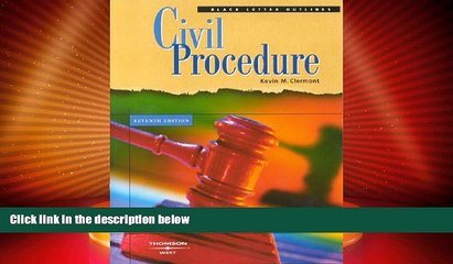 Big Deals  Black Letter Outlines Civil Procedure  Best Seller Books Most Wanted