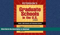 READ THE NEW BOOK Graduate Schools in the U.S. 2008 (Peterson s Graduate Schools in the U.S) READ