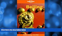 Enjoyed Read Lonely Planet Beijing (Lonely Planet Beijing, 4th ed)