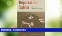 Big Deals  Deportation Nation: Outsiders in American History  Best Seller Books Best Seller