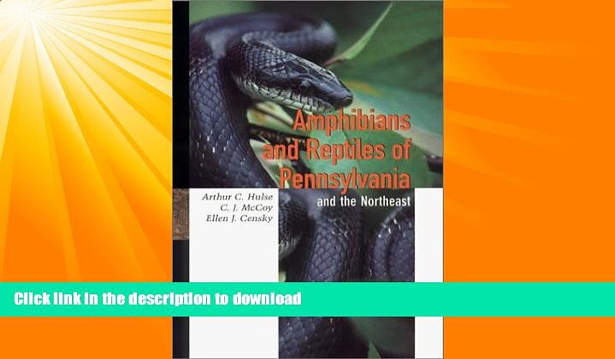 READ  Amphibians and Reptiles of Pennsylvania and the Northeast (Comstock Book in Herpetology)