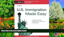 Big Deals  U.S. Immigration Made Easy  Full Read Best Seller