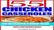 [Free Read] 55 Chicken Casseroles: Recipes For Delicious Deep Dish Chicken Breast Meals, Pasta