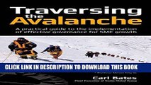 Best Seller Traversing the Avalanche: A practical guide to the implementation of effective