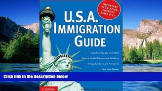 READ FULL  USA Immigration Guide  READ Ebook Full Ebook
