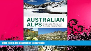 READ BOOK  Australian Alps: Kosciuszko, Alpine and Namadgi National Parks FULL ONLINE