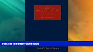 Big Deals  EU Immigration and Asylum Law: Commentary on EU Regulations and Directives  Best Seller