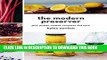 [PDF] The Modern Preserver: Jams, Pickles, Cordials, Compotes, and More Full Colection