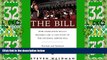 Big Deals  The Bill : How Legislation Really Becomes Law: A Case Study of the National Service