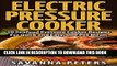[Free Read] Electric Pressure Cooker:  50 Seafood Pressure Cooker Recipes For Quick and Easy, One