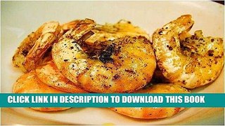 [Free Read] The Fish and Seafood Cookbook Free Online
