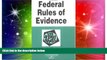 READ FULL  Federal Rules of Evidence in a Nutshell (Nutshell Series)  READ Ebook Full Ebook