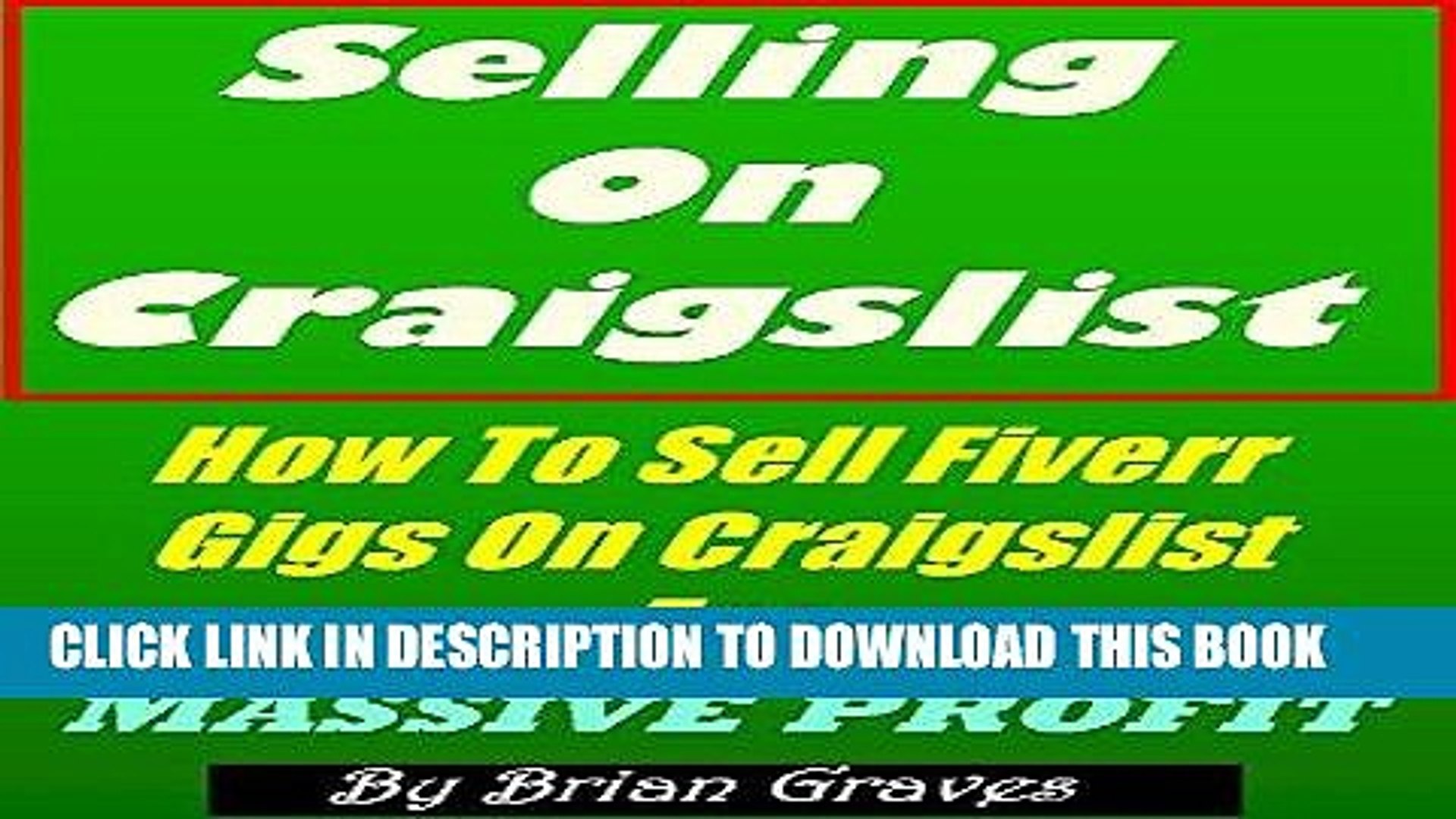 ⁣[Read] PDF SELLING ON CRAIGSLIST: HOW TO SELL FIVERR GIGS ON CRAIGSLIST FOR MASSIVE PROFIT: