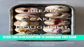 [Read PDF] Bread Cake Doughnut Pudding: Sweet And Savoury Recipes From Britain s Best Baker