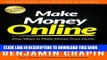 [Read] Ebook Make Money Online: Easy Ways To Make Money From Home (Fast Easy Ways To Make Money On