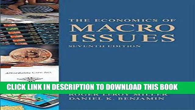 [PDF] Economics of Macro Issues (7th Edition) (Pearson Series in Economics) [Online Books]