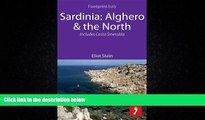 Choose Book Sardinia: Alghero   the North Footprint Focus Guide: Includes Costa Smerelda