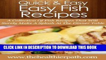 [Free Read] Fish Recipes: A Collection Of Fish Recipes That Will Surely Make A Splash At The