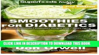 [PDF] Smoothies for Diabetics: 85+ Recipes of Blender Recipes: Diabetic   Sugar-Free Cooking,