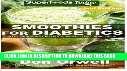 Tải video: [PDF] Smoothies for Diabetics: 85+ Recipes of Blender Recipes: Diabetic   Sugar-Free Cooking,