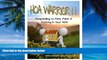 Big Deals  HOA WARRIOR II: Responding to Pets, Paint,   Parking in Your HOA: (templates, forms,