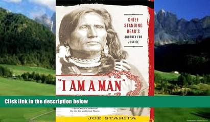 Big Deals  "I Am a Man": Chief Standing Bear s Journey for Justice  Best Seller Books Best Seller