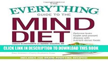 [Read PDF] The Everything Guide to the MIND Diet: Optimize Brain Health and Prevent Disease with