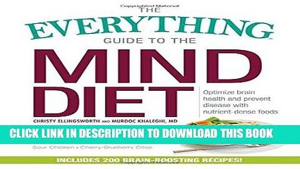 [Read PDF] The Everything Guide to the MIND Diet: Optimize Brain Health and Prevent Disease with