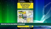 READ  Yellowstone and Grand Teton National Parks [Map Pack Bundle] (National Geographic Trails