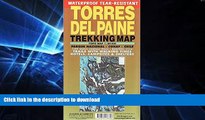 READ BOOK  Torres del Paine Waterproof Trekking Map (English/Spanish Edition) (English and German
