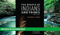 Books to Read  The Rights of Indians and Tribes  Best Seller Books Most Wanted