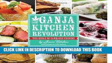 [PDF] The Ganja Kitchen Revolution: The Bible of Cannabis Cuisine Full Colection