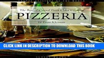 [PDF] Pizzeria: The Best of Casual Pizza Oven Cooking (Casual Cuisines of the World) Popular