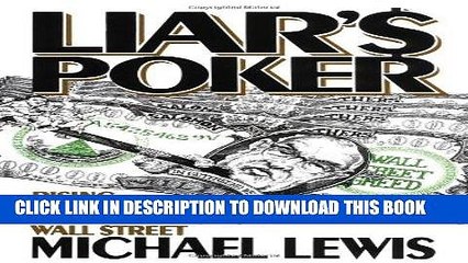 [DOWNLOAD] PDF BOOK Liars Poker: Rising Through The Wreckage On Wall Street Collection