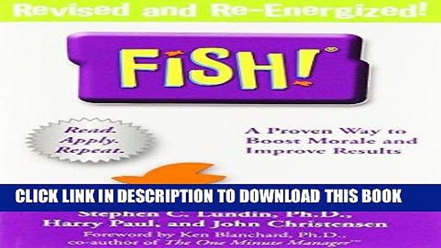 [DOWNLOAD] PDF BOOK Fish!: A Remarkable Way to Boost Morale and Improve Results Collection