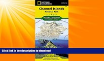 READ BOOK  Channel Islands National Park (National Geographic Trails Illustrated Map) FULL ONLINE