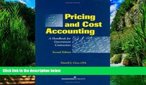 Big Deals  Pricing and Cost Accounting: A Handbook for Government Contractors  Full Ebooks Best