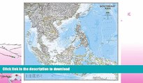FAVORITE BOOK  Southeast Asia Classic [Laminated] (National Geographic Reference Map) FULL ONLINE