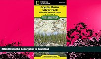 FAVORITE BOOK  Crystal Basin, Silver Fork [Eldorado National Forest] (National Geographic Trails