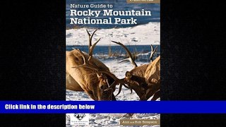 Enjoyed Read Nature Guide to Rocky Mountain National Park (Nature Guides to National Parks Series)