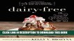 [Read PDF] Dairy-Free Ice Cream: 75 Recipes Made Without Eggs, Gluten, Soy, or Refined Sugar Ebook