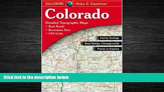 Enjoyed Read Colorado Atlas   Gazetteer