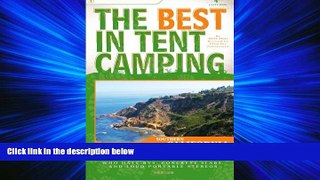 Choose Book The Best in Tent Camping: Southern California (Best Tent Camping)