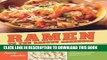 [PDF] Ramen to the Rescue Cookbook: 120 Creative Recipes for Easy Meals Using Everyone s Favorite