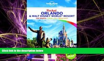 Online eBook Lonely Planet Pocket Orlando   Walt Disney WorldÂ® Resort (Travel Guide)