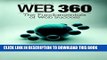 [Free Read] Web 360: The Fundamentals of Web Success Full Online