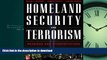 READ THE NEW BOOK Homeland Security and Terrorism: Readings and Interpretations (The Mcgraw-Hill