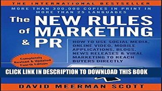 [Free Read] The New Rules of Marketing   PR: How to Use Social Media, Online Video, Mobile