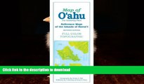 FAVORITE BOOK  Map of O ahu: The Gathering Place (Reference Maps of the Islands of Hawai i)  BOOK