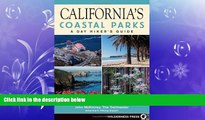 Choose Book California s Coastal Parks: A Day Hiker s Guide (Day Hiker s Guides)